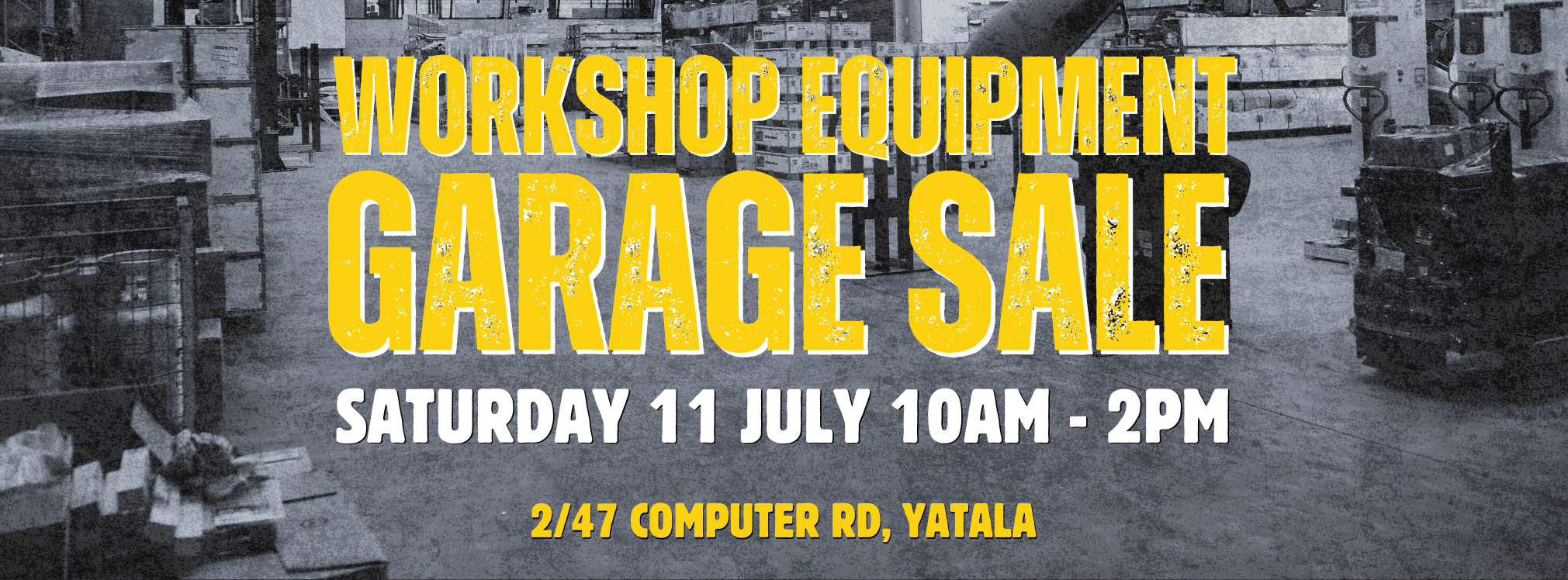 Genesis Equipment Garage Sale 11 July 2026 Yatala Qld